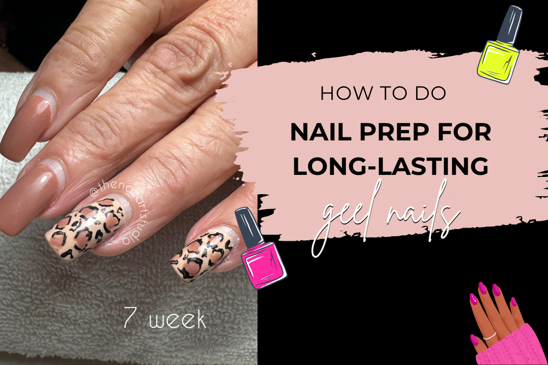How to Do Nail Prep for Long-Lasting Gel Nails (Step-by-Step Guide)