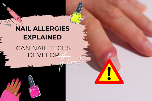 Nail Allergies Explained: Can Nail Techs Develop Them?