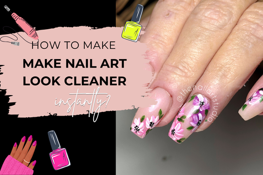 How to Make Nail Art Look Cleaner Instantly