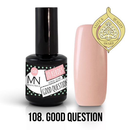 Mystic Nails - Gel Polish 108 - Good question