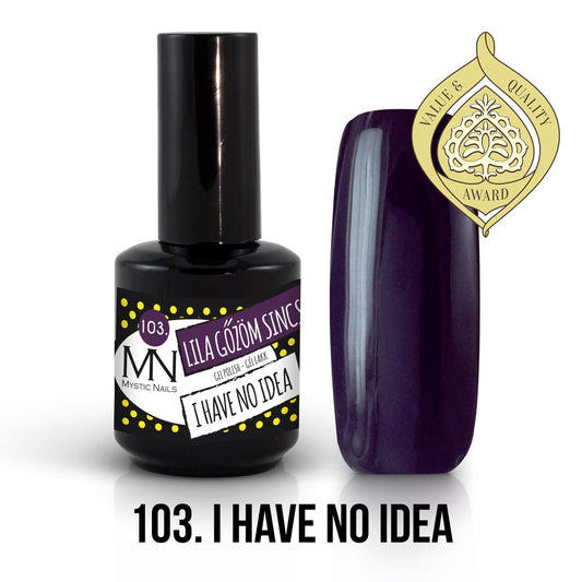 Mystic Nails - Gel Polish 103 - I have no idea